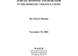 [ai] A document titled 'Judicial Response and Demeanor in the Domestic Violence Court' by Cheryl Thomas, dated November 15, 2001. Below, the name and address of WATCH organization are displayed.